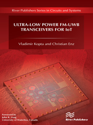 cover image of Ultra-Low Power FM-UWB Transceivers for IoT